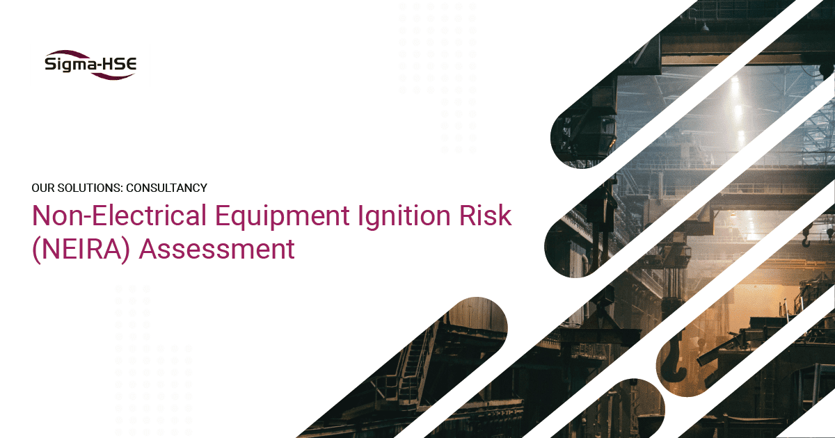 NonElectrical Equipment Ignition Risk (NEIRA) Assessment